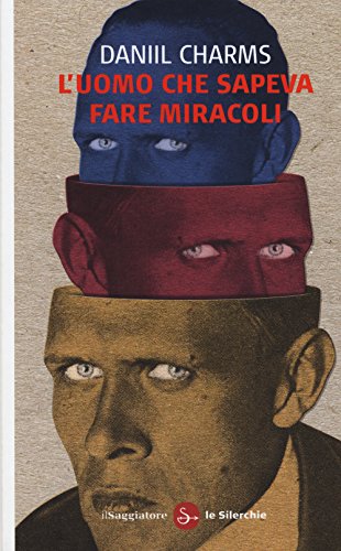 Cover of L'uomo che sapeva fare miracoli