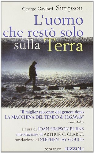 L'uomo che resto solo sulla Terra