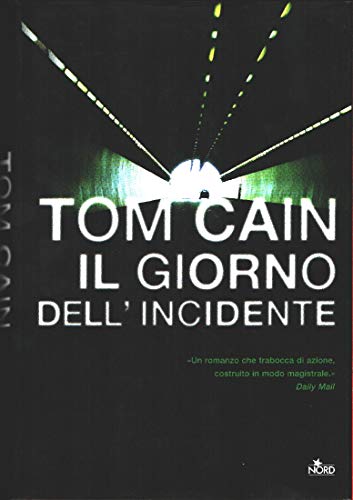 Cover of Il giorno dell'incidente