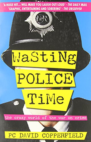 Cover of Wasting Police Time