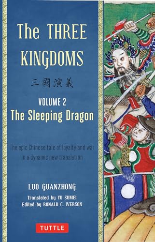 Cover of The Three Kingdoms, Volume 2: The Sleeping Dragon