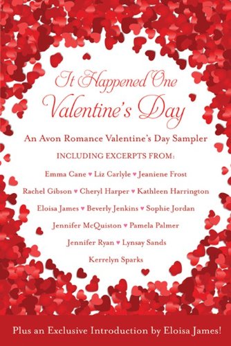 It Happened One Valentine's Day: An Avon Romance Valentine's Day Sampler