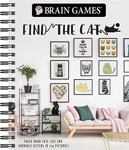 Cover of Brain Games - Find the Cat: Track Down Cute Cats and Adorable Kittens in 129 Pictures