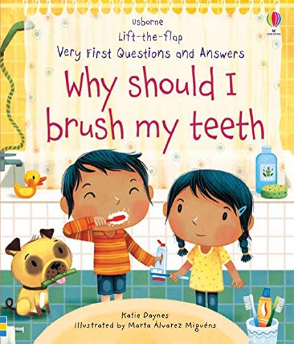 Cover of Very First Questions and Answers : Why Should I Brush My Teeth?