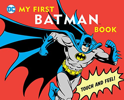 Cover of My First Batman Book: Touch and Feel