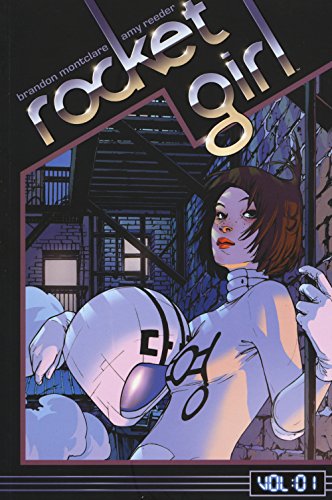Rocket Girl, Vol. 1