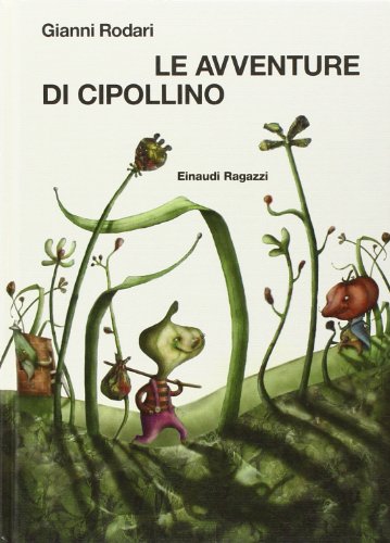 The Adventures of Cipollino