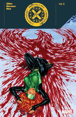 Immortal X-Men, Vol. 5: X-Men Forever