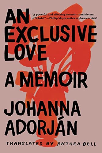 Cover of An Exclusive Love: A Memoir