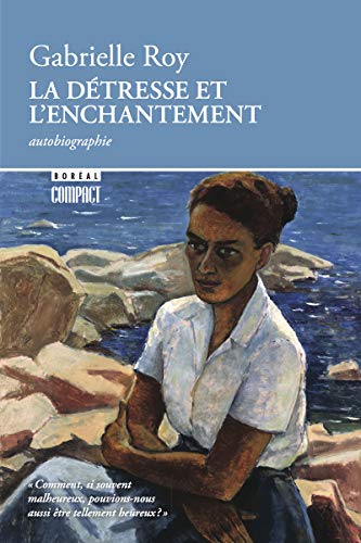 La Detresse et l'Enchantement