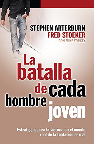 Cover of La batalla de cada hombre joven