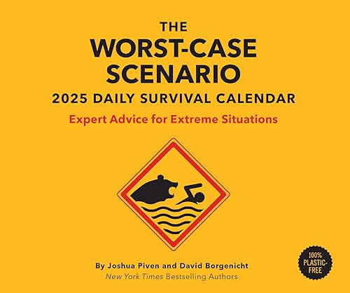 Cover of The Worst-Case Scenario Survival 2025 Daily Calendar: Expert Advice for Extreme Situations