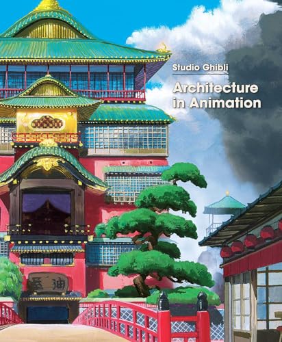Cover of Studio Ghibli: Architecture in Animation