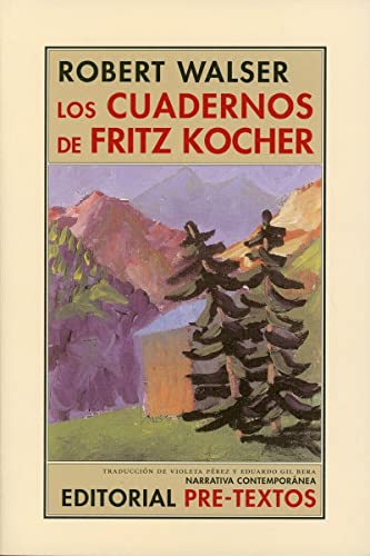 Los cuadernos de Fritz Kocher