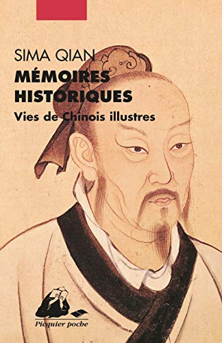 Memoires historiques : Vies de Chinois illustres