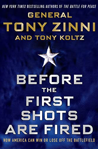 Cover of Before the First Shots Are Fired: How America Can Win Or Lose Off The Battlefield