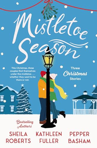 Cover of Mistletoe Season: Three Christmas Stories