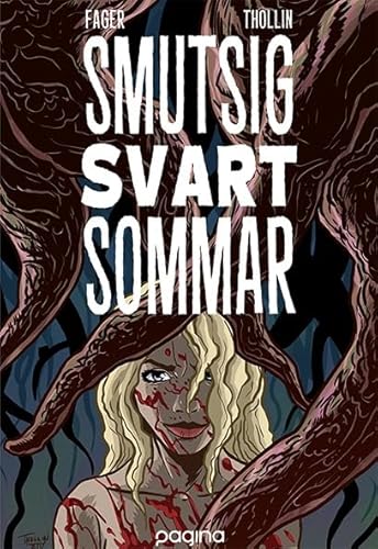 Cover of Smutsig svart sommar