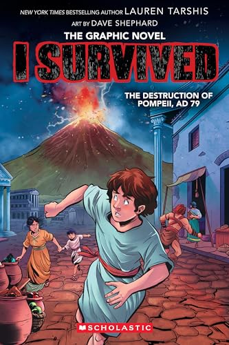 Cover of I Survived the Destruction of Pompeii, Ad 79: The Graphic Novel