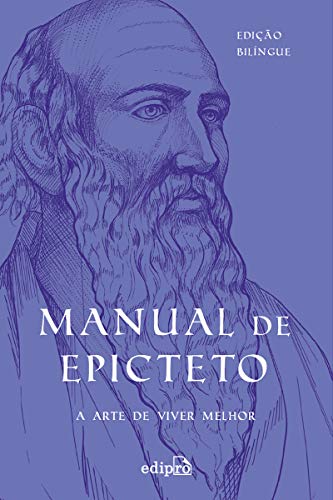 Manual de Epicteto: a arte de viver melhor