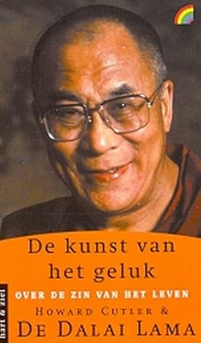 Cover of De Kunst Van Het Geluk: Over de zin van het leven