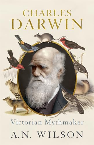 Cover of Charles Darwin: Victorian Mythmaker