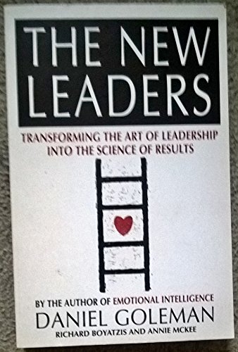 Cover of The New Leaders: Transforming The Art Of Leadership Into The Science Of Results