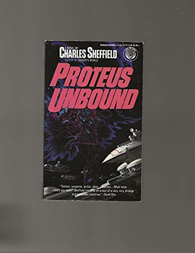Proteus Unbound