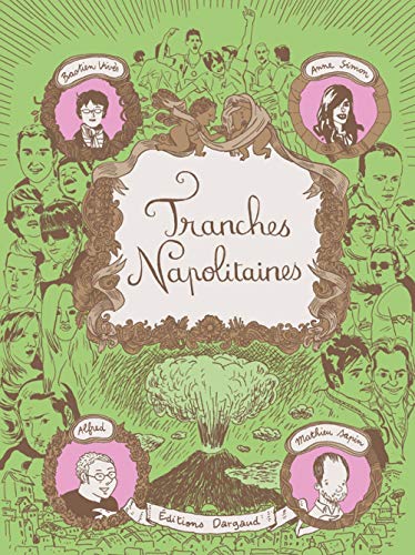 Cover of Tranches napolitaines - Tome 0 - Tranches napolitaines