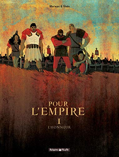 Pour L'Empire - Tome 1 - L'Honneur