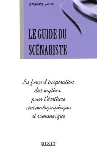 Le Guide Du Scenariste