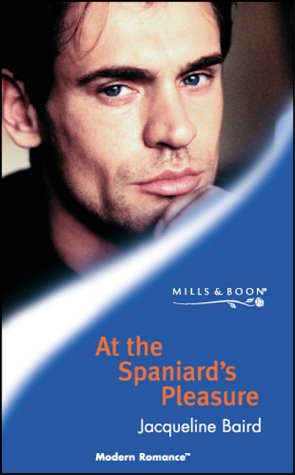 Cover of At the Spaniard's Pleasure