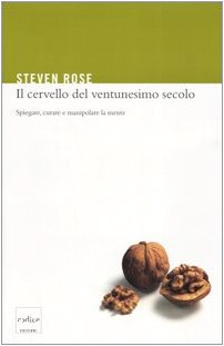 Il cervello del ventunesimo secolo