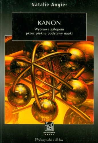 Kanon. Wyprawa galopem przez piekne podstawy nauki