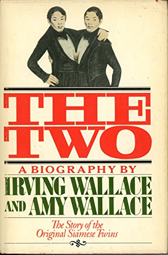 Cover of The Two: The Story of the Original Siamese Twins