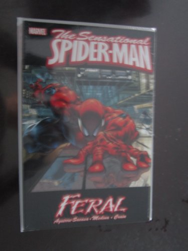 The Sensational Spider-Man, Vol. 1: Feral