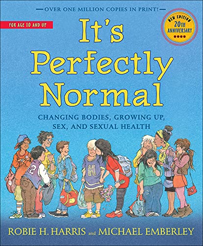 Cover of It's Perfectly Normal: Changing Bodies, Sex, And Sexual Health