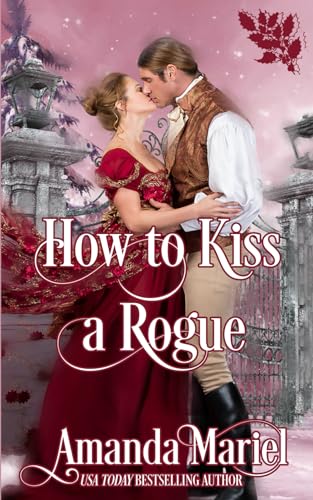 Cover of How to Kiss a Rogue