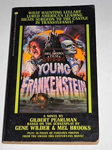 Young Frankenstein: A Novel