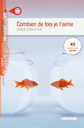 Cover of Mondes en VF - Combien de fois je t'aime - Niv. B1 - Livre + audios