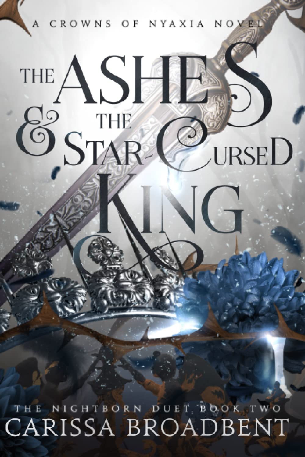 Cover of The Ashes and the Star-Cursed King