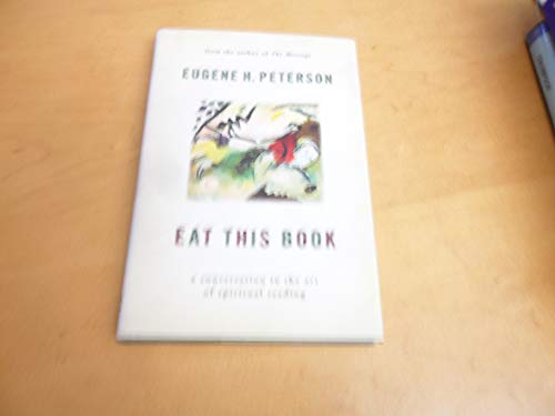 Cover of Eat This Book: A Conversation in the Art of Spiritual Reading
