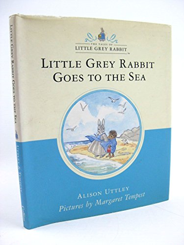 Cover of Little Grey Rabbit Goes to the Sea
