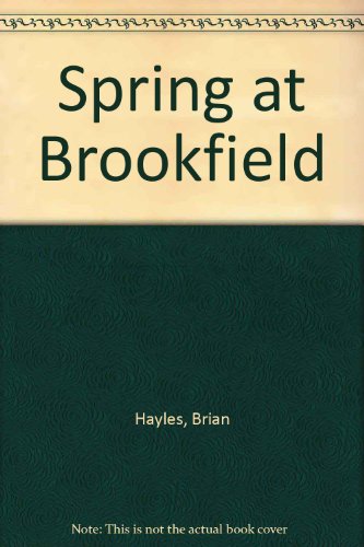 Cover of Spring at Brookfield