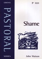 Cover of Shame: biblical reflections and pastoral advice on living with shame
