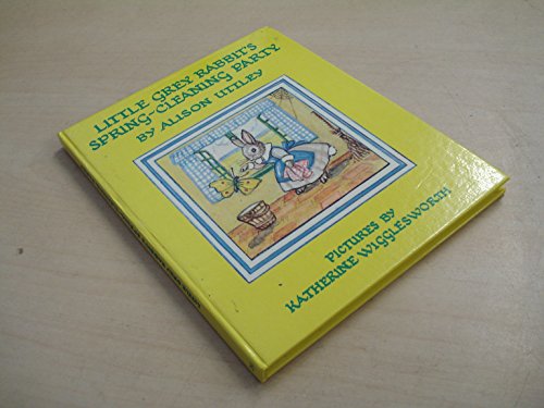 Cover of Little Grey Rabbit's Spring-Cleaning Party