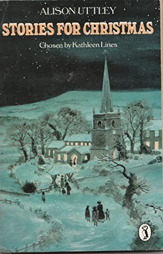 Cover of Alison Uttley Stories for Christmas: Chosen by Kathleen Lines