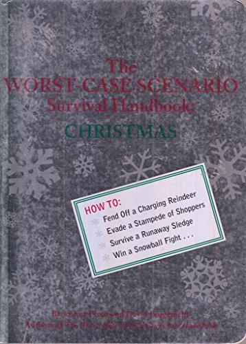 Cover of The Worst-Case Scenario Survival Handbook: Christmas
