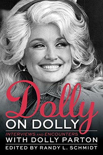 Cover of Dolly on Dolly: Interviews and Encounters with Dolly Parton