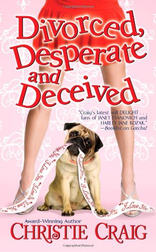 Cover of Divorced, Desperate and Deceived